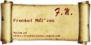 Frenkel Mózes névjegykártya