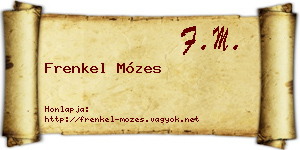 Frenkel Mózes névjegykártya